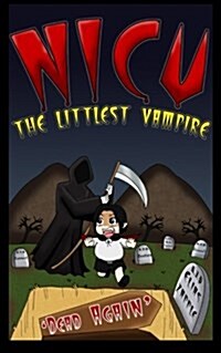 NICU - The Littlest Vampire: In Dead Again (Paperback)