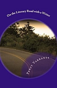 On the Literary Road with a Writer (Paperback)