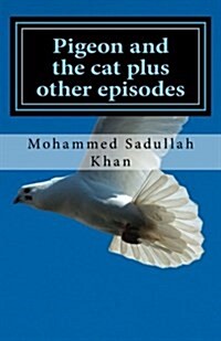 Pigeon and the Cat Plus Other Episodes (Paperback)