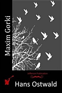 Maxim Gorki (Paperback)
