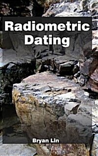 Radiometric Dating (Hardcover)