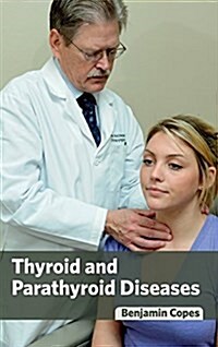 Thyroid and Parathyroid Diseases (Hardcover)