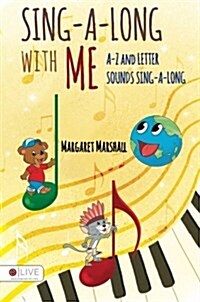 Sing-A-Long with Me (Paperback)