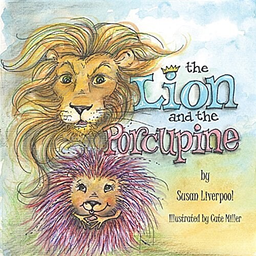 The Lion and the Porcupine (Paperback)