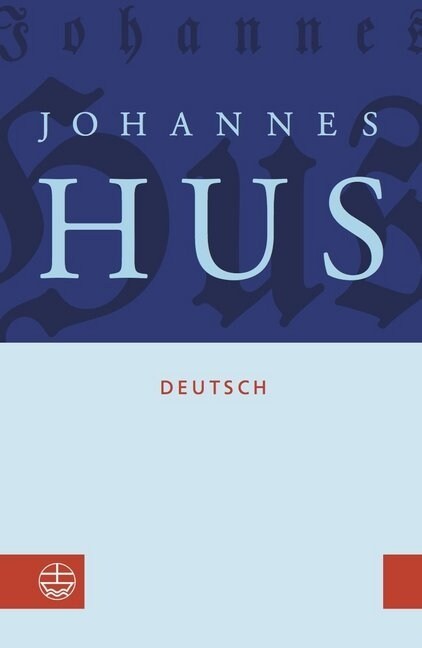 Johannes Hus Deutsch (Hardcover)