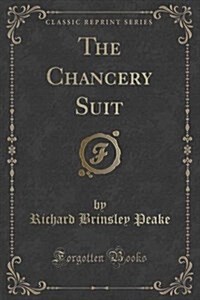 The Chancery Suit (Paperback)