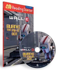 Wall·E :burn·E the fix-it bot 