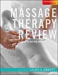 Massage Therapy Review: Passing the NCETMB, NCETM, and MBLEx [With Access Code] (Paperback, 2)