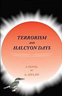 Terrorism and Halcyon Days (Paperback)