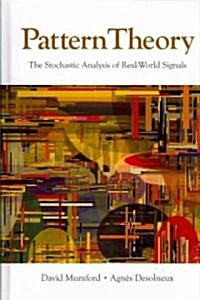 Pattern Theory: The Stochastic Analysis of Real-World Signals (Hardcover, UK)