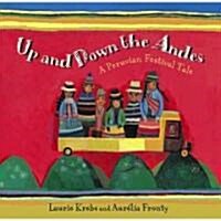 Up and Down the Andes (Paperback)