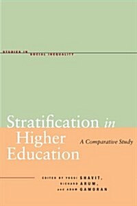 Stratification in Higher Education: A Comparative Study (Paperback)