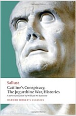 Catiline's Conspiracy, the Jugurthine War, Histories (Paperback)