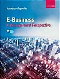 E-Business : A Management Perspective (Paperback)