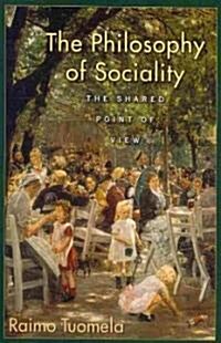 The Philosophy of Sociality: The Shared Point of View (Paperback)