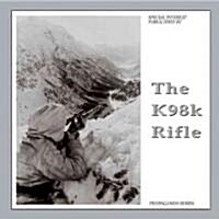 K98k Rifle (Hardcover, 2, Revised)