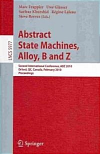 Abstract State Machines, Alloy, B and Z (Paperback)