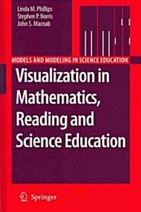 Visualization in Mathematics, Reading and Science Education (Hardcover, 2010)