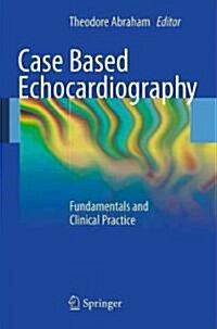 Case-Based Echocardiography (Paperback)