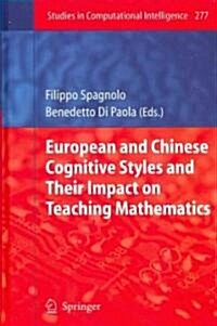 European and Chinese Cognitive Styles and Their Impact on Teaching Mathematics (Hardcover, 2010)