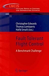 Fault Tolerant Flight Control: A Benchmark Challenge (Paperback)