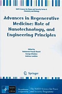 Advances in Regenerative Medicine: Role of Nanotechnology, and Engineering Principles (Paperback, 2010)