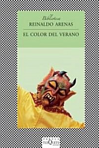 El color del verano / The Color Of Summer (Paperback, 1st)
