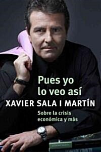 Pues yo lo veo asi / I See it that Way (Paperback)