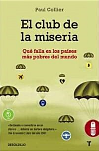 El club de la miseria / The Bottom Billion (Paperback, Translation)