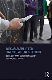 Risk Assessment for Juvenile Violent Offending (Hardcover, New)