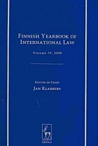 Finnish Yearbook of International Law, Volume 19, 2008 (Hardcover)