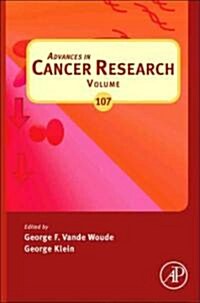 Advances in Cancer Research: Volume 107 (Hardcover)