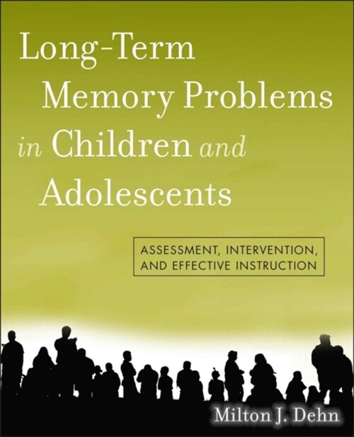 Long-Term Memory Problems in Children and Adolescents (Paperback)