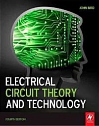 Electrical Circuit Theory and Technology (Paperback, 4th)