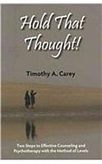 Hold That Thought! (Paperback)