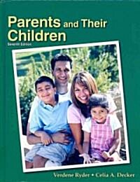 Parents and Their Children (Hardcover, 7, Seventh Edition)