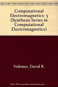 Computational Electromagnetics (Hardcover)