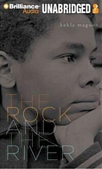 The Rock and the River (MP3, Unabridged)