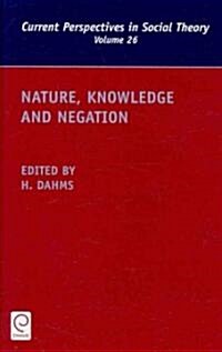 Nature, Knowledge and Negation (Hardcover)