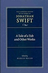 A Tale of a Tub and Other Works (Hardcover)