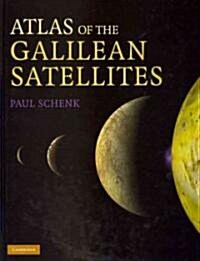 Atlas of the Galilean Satellites (Hardcover)