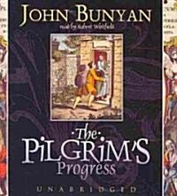 The Pilgrims Progress (Audio CD, Unabridged)
