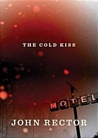 The Cold Kiss (Audio CD)