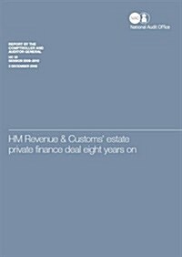 HM Revenue & Customs estate private finance deal eight years on (Paperback)
