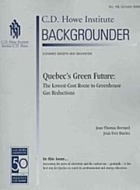Quebecs Green Future (Paperback)
