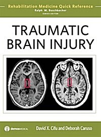 Traumatic Brain Injury (Hardcover)