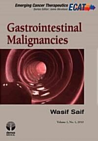 Gastrointestinal Malignancies (Hardcover)
