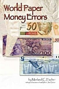 World Paper Money Errors (Paperback)