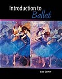 Introduction to Ballet (Paperback, 1st)