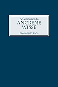 A Companion to Ancrene Wisse (Paperback)